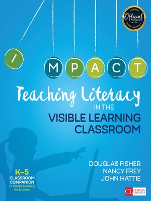 cover image of Teaching Literacy in the Visible Learning Classroom, Grades K-5